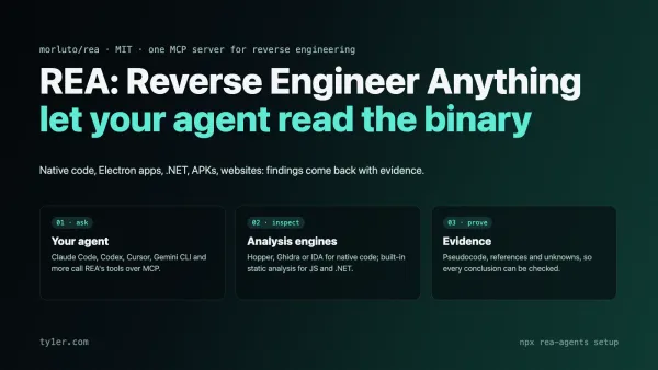 REA: Reverse Engineer Anything with Your AI Coding Agent